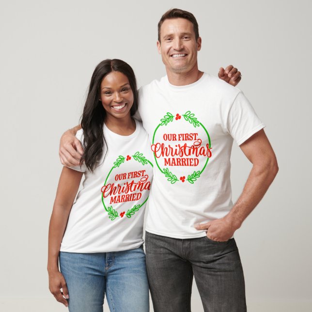Christmas Our 1st Christmas Married T-Shirts (Unisex)