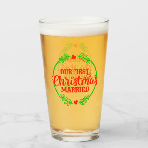 Christmas Our First Christmas Married Mugs  Glass