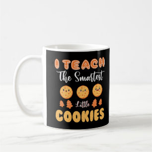 Christmas Outfit I Teach The Smartest Cookies Fun Coffee Mug