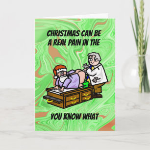 Christmas Pain In The Butt Medical Christmas Card