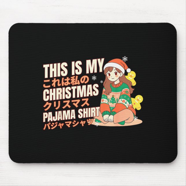 Christmas Pajama Anime Girl Japanese Manga Otaku  Mouse Pad (Front)
