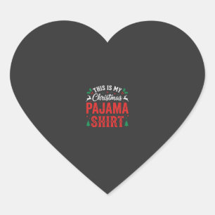 Christmas Pajama Shirt Funny Holiday Heart Sticker
