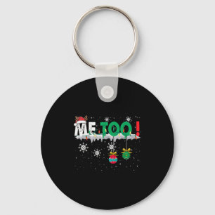 Christmas Pajamas Family Matching - Me Too  Key Ring