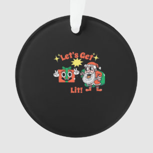 Christmas Party Design - Let's Get Lit Classic Ornament