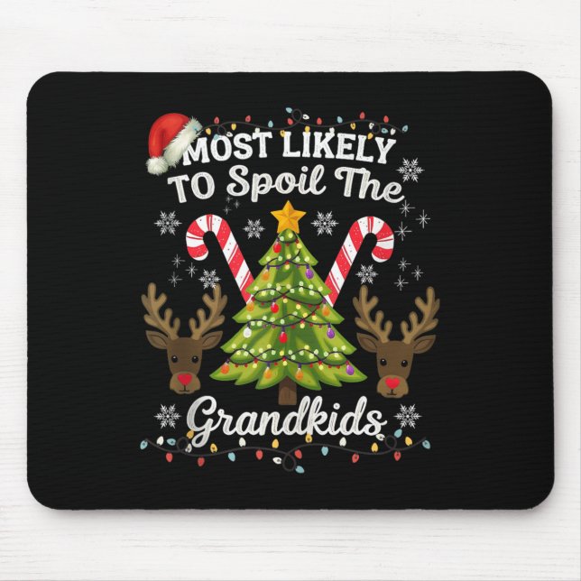 Christmas Party Most Likely To Sil The Grandkids H Mouse Pad (Front)