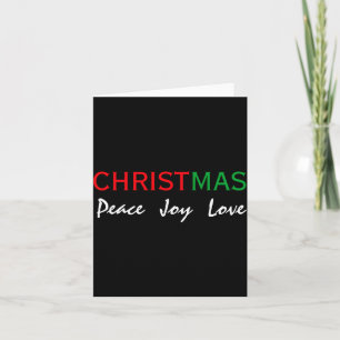 Christmas Peace Joy Love Tygraphy T Shirt  Card