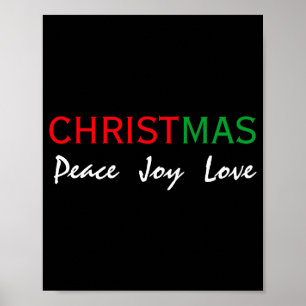 Christmas Peace Joy Love Tygraphy T Shirt  Poster