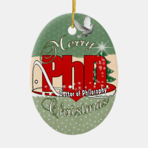 CHRISTMAS PhDDoctor of Philosophy Ceramic Tree Decoration