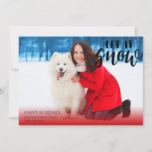 Christmas Photo Let it Snow Brush Script Holiday Card