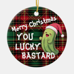 Christmas Pickle Lucky Bastard Ceramic Ornament