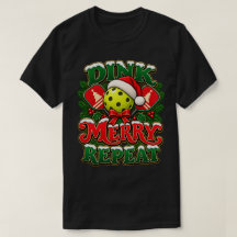 Christmas Pickleball Shirt | Dink Merry Repeat