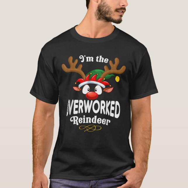Christmas PJS Overworked XMas Reindeer Matching  T-Shirt (Front)
