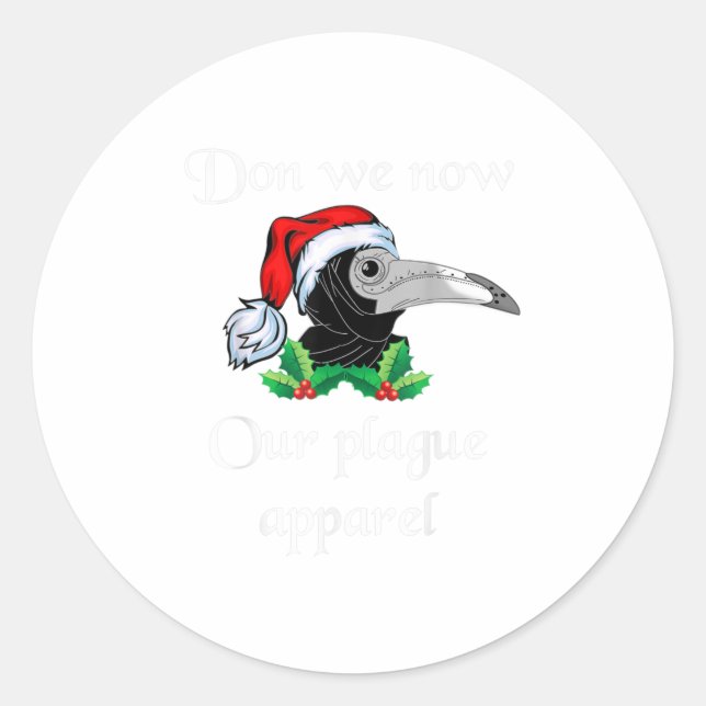 Christmas plague doctor mask don we now classic round sticker (Front)
