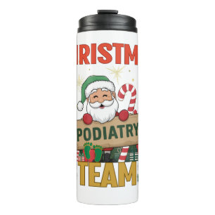 Christmas Podiatry Team - Festive Foot Care Profes Thermal Tumbler