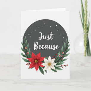Christmas Poinsettia Just Because Card