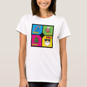 Christmas Pop Art Treat Wait Glow Chill T-Shirt