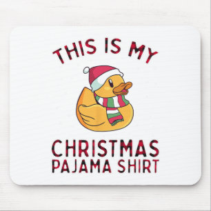 Christmas Pyjamas For Family Duck This Is My Funny Mouse Pad
