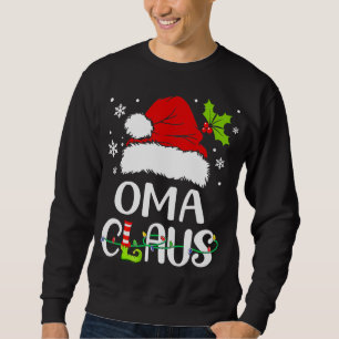 Christmas Pyjamas Santa Claus Xmas Oma Claus Sweatshirt