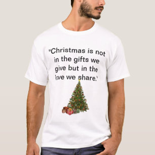 Christmas qoute T-Shirt