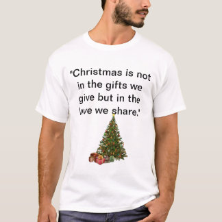 Christmas qoute T-Shirt