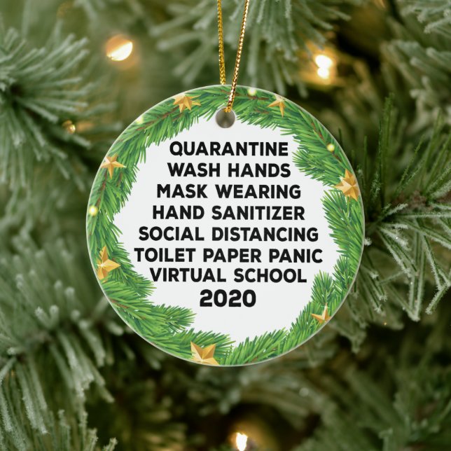 Christmas Quarantine, 2020 a Year to Remember Ceramic Ornament (Tree)