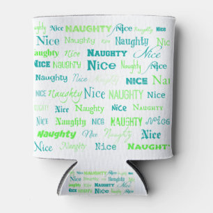 Christmas Quote Fun Naughty or Nice Can Cooler
