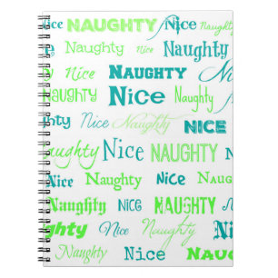 Christmas Quote Fun Naughty or Nice Notebook