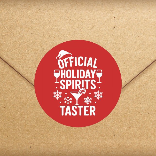 Christmas quote funny party spirits taster red classic round sticker (Creator Uploaded)