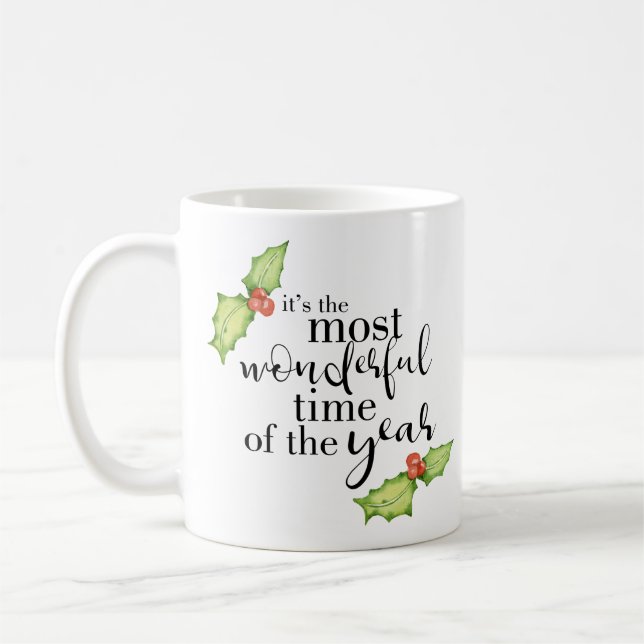 Christmas Quote Most Wonderful Time Hand Lettering Coffee Mug (Left)