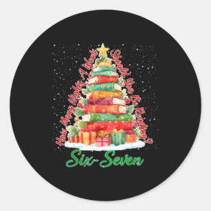 Christmas Reading 67 Six Seven Meme Teacher Book L Classic Round Sticker