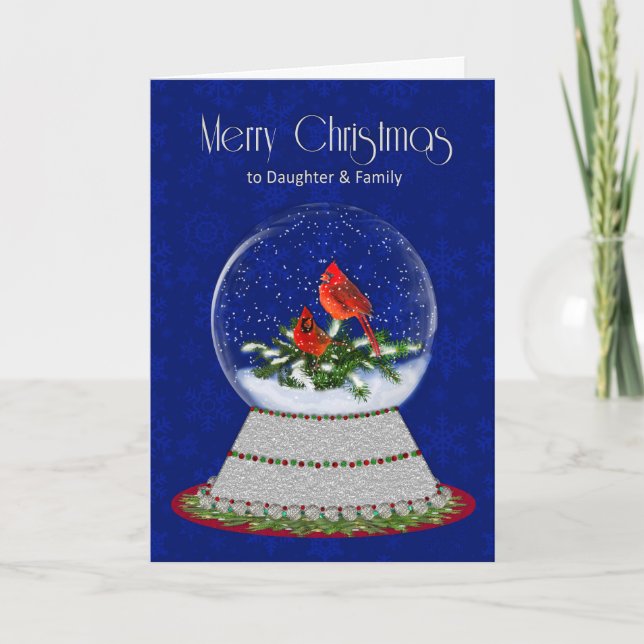 Christmas Red Cardinal Snow-Globe, Dauighter's Fam Card (Front)