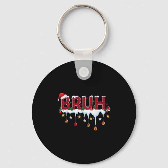 Christmas Red Plaid Bruh Funny Teens Boys Kids Xma Key Ring (Front)