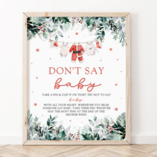 Christmas Red Santa Baby Dont Say Baby Baby Shower Poster