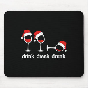 Christmas Red Wine Gl Drink Drank Drunk Christmas Mouse Pad