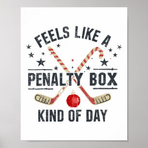 Christmas Retro Feels Like A Penalty Box Kind Of D Poster