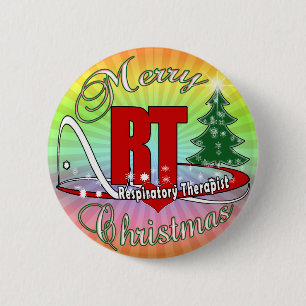 CHRISTMAS RT Respiratory Therapist 6 Cm Round Badge