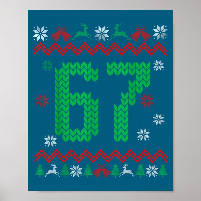 Christmas Santa 67 Six Seven Meme Ugly Sweater  Poster (Front)