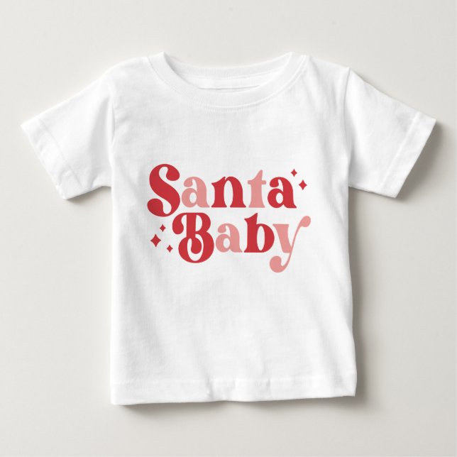 Christmas Santa Baby Cute Modern Typography Script Baby T-Shirt (Front)