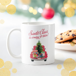 Christmas Santa Claus Is Coming To Town Red Truck Coffee Mug