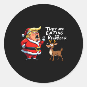 Christmas Santa Claus Trump They Are Eating The Re Classic Round Sticker