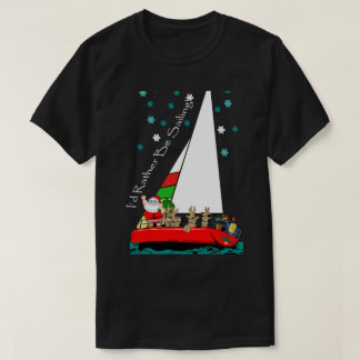 Christmas Santa in Sailboat  sailor T-Shirt