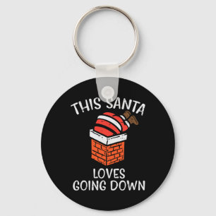 Christmas Santa Loves Going Down Chimney Fun Xmas Key Ring