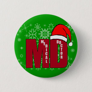 CHRISTMAS SANTA MD - MEDICAL DOCTOR 6 CM ROUND BADGE