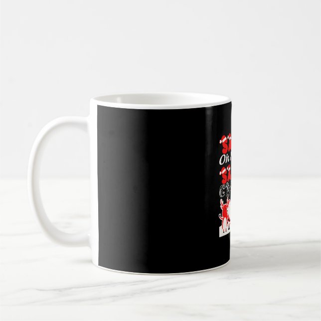 Christmas - Santa Oh My God Santa's Coming I Kno Coffee Mug (Left)