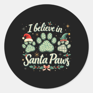 Christmas Santa Paw Men Woman Kids Girl Tee Classic Round Sticker