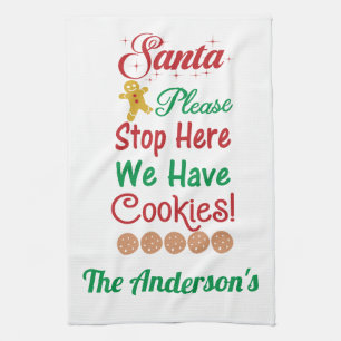 Christmas Santa Please Stop Here We have cookies Tea Towel