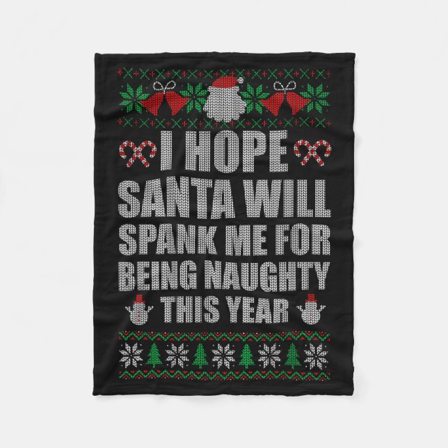 Christmas Santa Spank Naughty Ugly Christmas Sweat Fleece Blanket (Front)