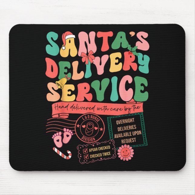 Christmas Santa's Delivery Service L&amp;d Labor D Mouse Pad (Front)