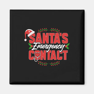 Christmas Santa's Emergency Contact. Nurse Magnet