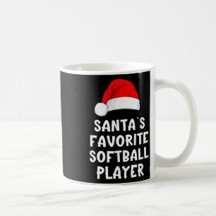 Christmas Santa's Favorite Softll Player Funny Xma Coffee Mug